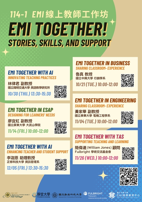 【雙語計畫-教師活動】轉知：國立中興大學EMI教學資源中心與國立勤益科技大學、國立高 雄餐旅大學及靜宜大學三校合作辦理「EMI Together! Stories, Skills, and Support」系列工作坊，請查照。圖片