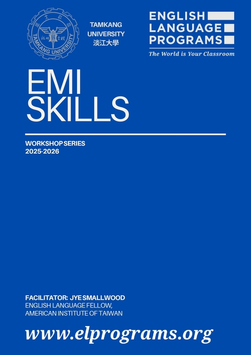 【雙語計畫-教師活動】轉知：淡江大學全英語教學推動中心辦理「EMI教師專業培訓課程」，請惠予公告周知並鼓勵教師報名參加，請查照。圖片